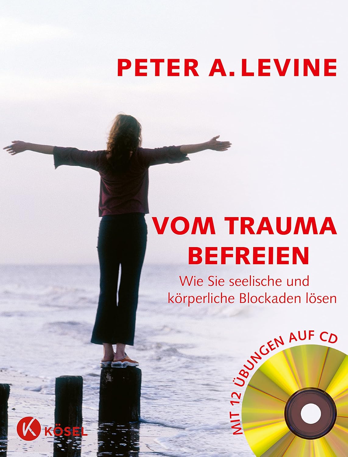 Peter A. Levine – Freedom from Trauma
